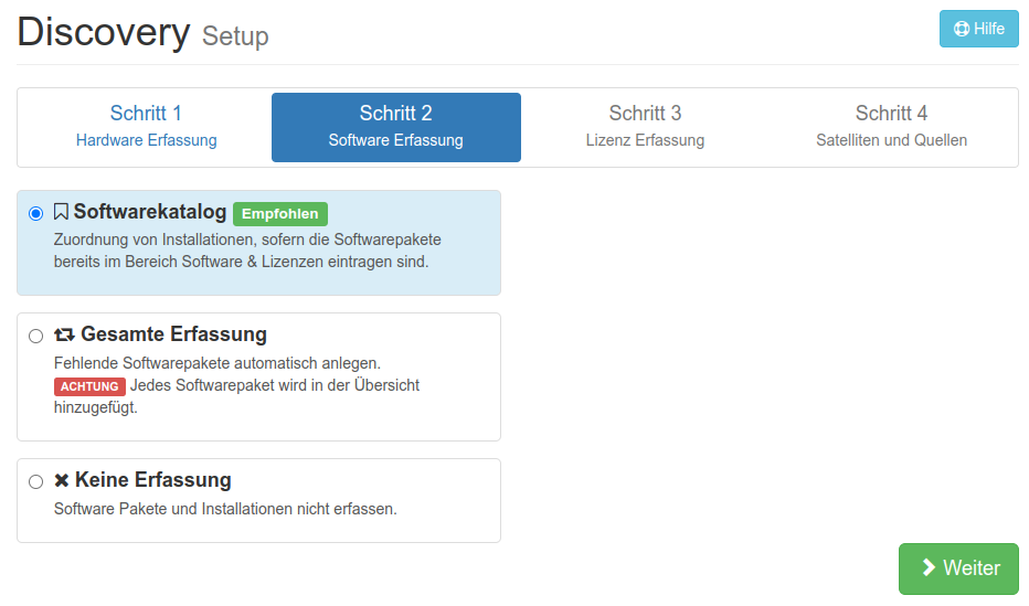 Schritt 2 - Software Erfassung