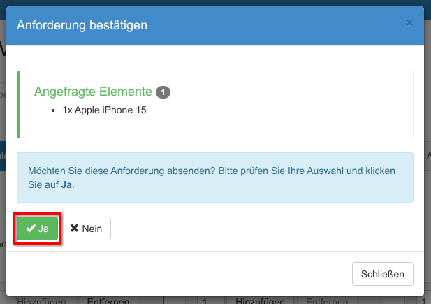Kontrolle der Anforderung und finale Bestätigung