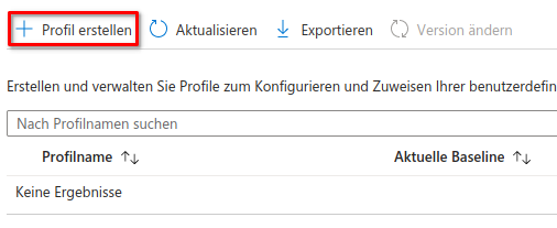 Intune - Profil auswählen / hinzufügen