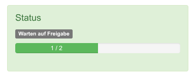 Eine Freigabe eines weiteren Mitarbeiters ist erforderlich